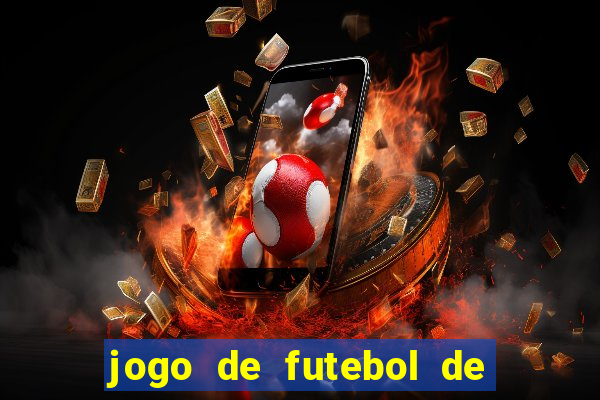 jogo de futebol de montar seu time